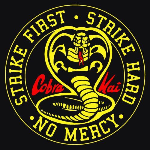 Cobra Kai - Strike First, Strike Hard, No Mercy - Logo